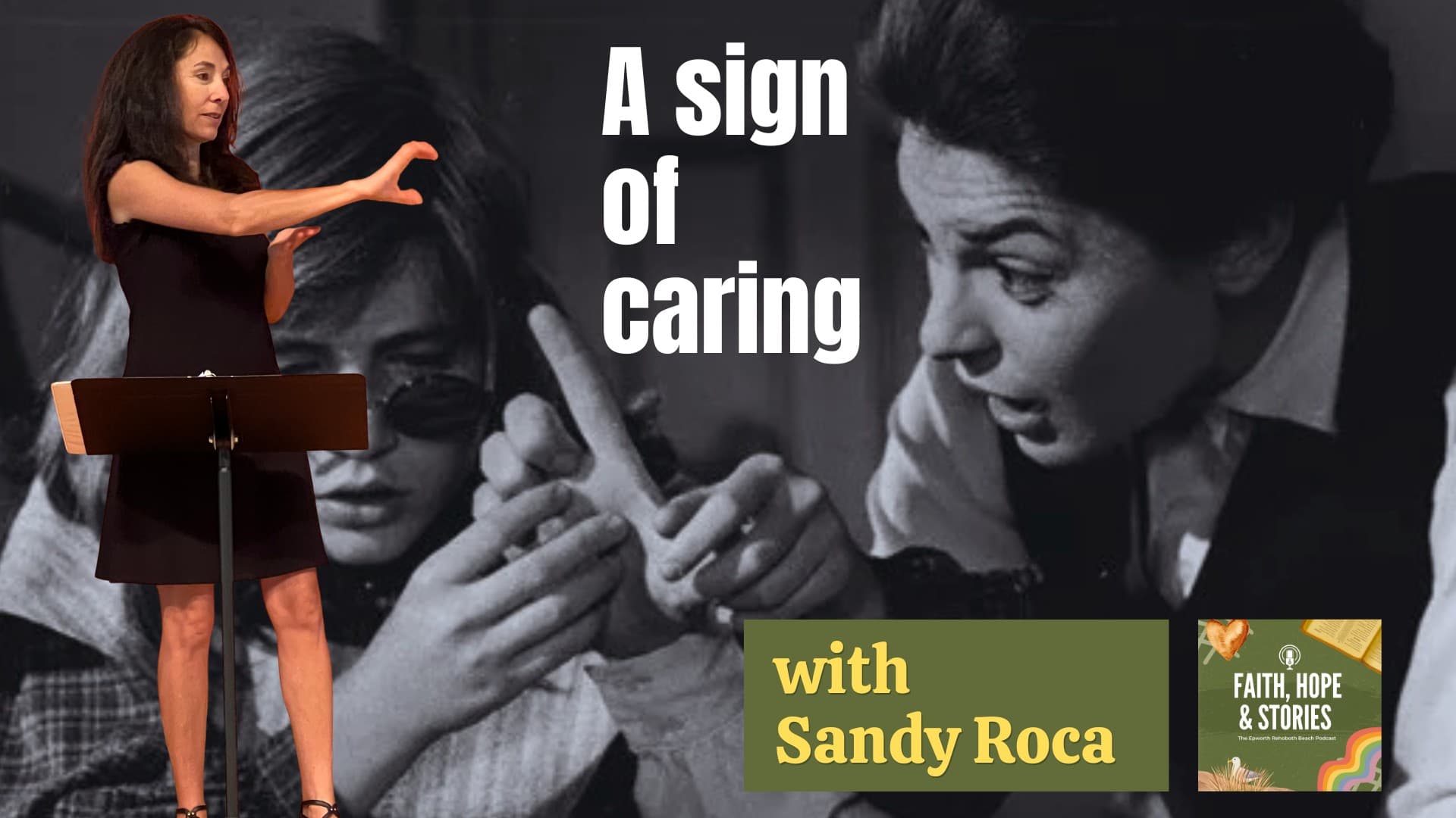 Sandy Roca: A Sign of Caring
